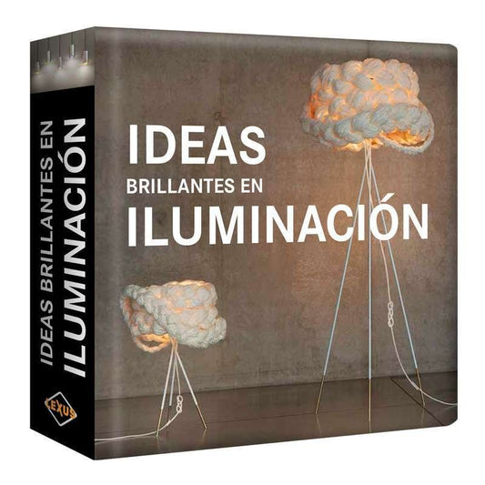 Ideas Brillantes en Iluminación