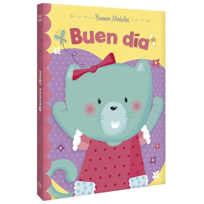 Buenos Modales: Buen Día