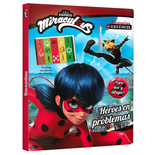 Miraculous: Héroes en Problemas