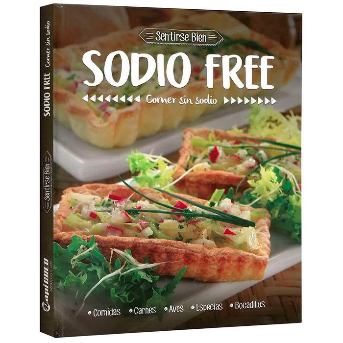 Sodio Free: Comer sin Sodio