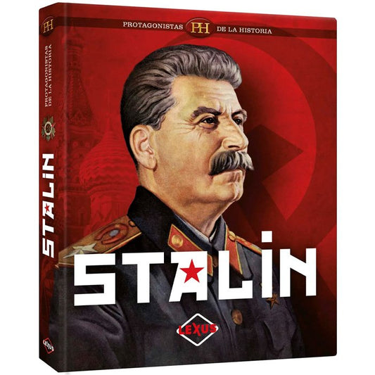 Stalin - Protagonistas de la Historia