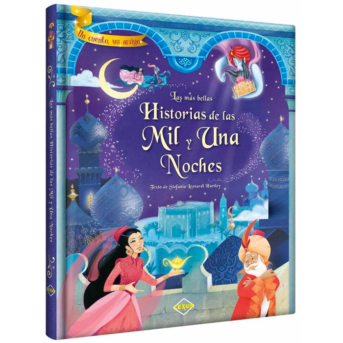 Las más Bellas Historias De Las Mil y Una Noches