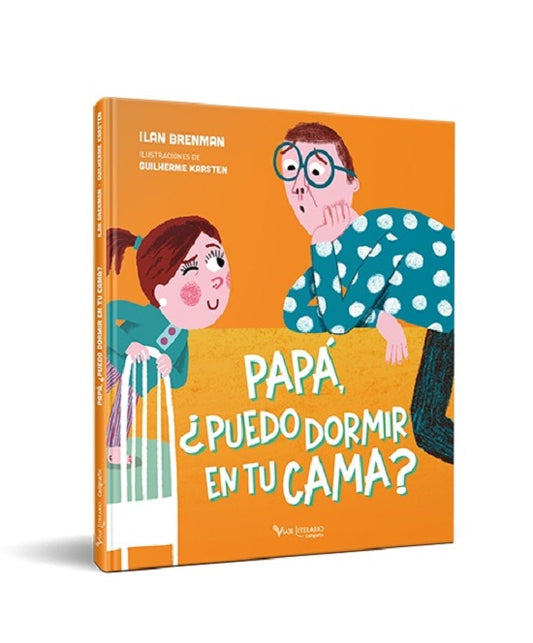 Papá, ¿Puedo Dormir En Tu Cama? - Caligrafix