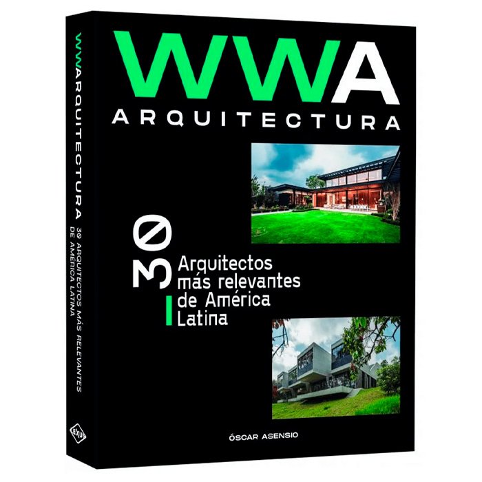 WWA Arquitectura | 30 de los Arquitectos más relevantes de Latinoamérica