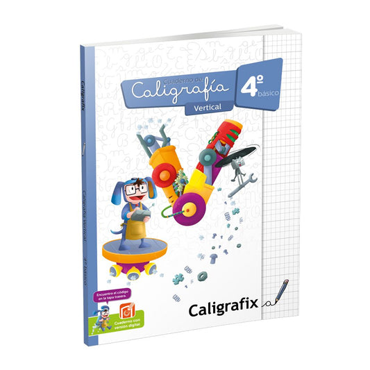 Cuaderno Caligrafia Vertical 4° Básico Edición Actualizada Caligrafix