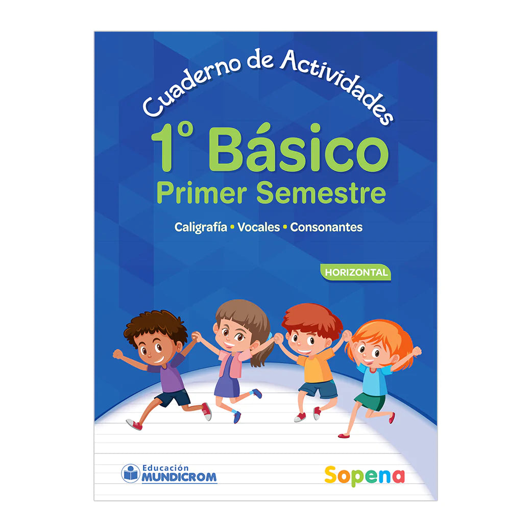 Cuaderno de actividades - Horizontal - 1 Básico (1er Semestre) - Sopena