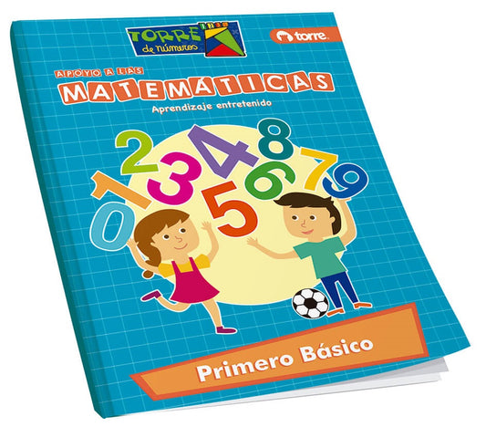 Matematicas, Torre De Numeros 1° Basico, Edicion Actualizada