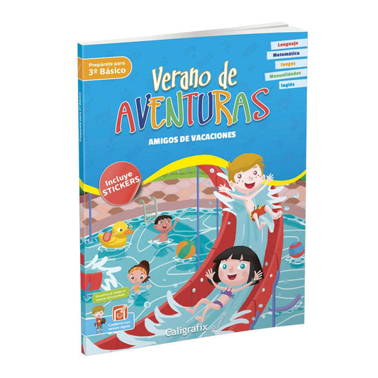 Verano De Aventuras. Amigos De Vacaciones Caligrafix